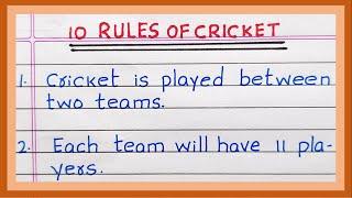 Write Rules of Cricket | 5 Rules | 10 Rules of Cricket in English