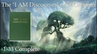 I AM Discourse St Germain 1 33 Complete