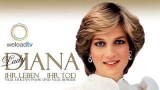 Lady Diana - Ihr Leben, ihr Tod