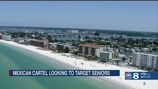 Mexican cartel looking to target seniors