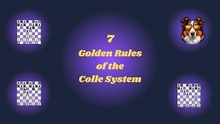 7 Golden Rules of the Colle System | Simple and Effective