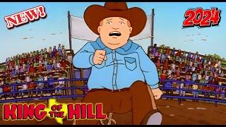 THE BEST 3 HOURS  SPECIAL EPISODE  King of the Hill 2024  S21 EP 01  Full Episodes 2024