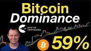 Bitcoin Dominance: 59 Percent!