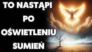 Przekaz numer 1335 – Żywy Płomień. NASTĄPI PO OŚWIETLENIU SUMIEŃ. Orędzie Ducha Świętego.