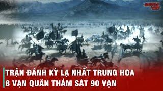 ĐẠI CHIẾN PHÌ THỦY - CUỘC LẬT ĐỔ VĨ ĐẠI NHẤT LỊCH SỬ TRUNG HOA