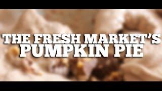 REVIEW The Fresh Market's Pumpkin Pie