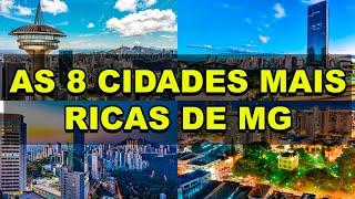 As 8 cidades mais ricas de Minas Gerais