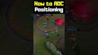 How to ADC Positioning - League of Legends #shorts