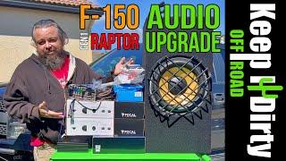 Gen1 Raptor -  Full Audio Upgrade - Speakers, subwoofer, dual amps
