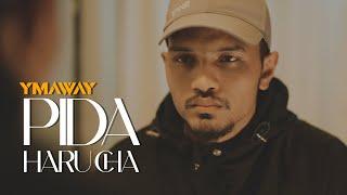 YMAWAY-PIDA HARU CHA || MUSIC VIDEO || HOMIES RECORDS  2024