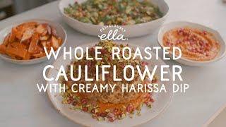 Whole Roasted Cauliflower with Creamy Harissa Dip | Deliciously Ella