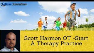 Start a Therapy Practice with Business Coach and PT Scott Harmon | CashPT Lunch Hour #22