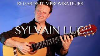 REGARDS D'IMPROVISATEURS #3 SYLVAIN LUC