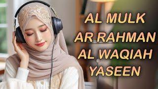 Relaxing Lofi Quran Majestic Recitation for Stress Relief - Surah Al-Mulk Al-waqiah Ar-rahman Yaseen