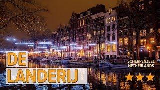 De Landerij hotel review | Hotels in Scherpenzeel | Netherlands Hotels