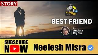 'Best Friend' II FULL STORY II Yaadon Ka Idiot Box Season 5 || Neelesh Misra