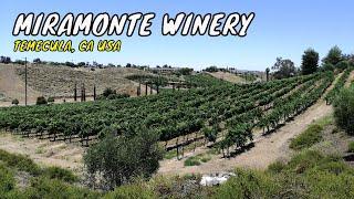 Miramonte Winery - One of Southern California's Most Awarded Winery - Temecula, CA USA | Travel Vlog