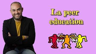 La Peer Education: cos'è e come applicarla in classe!