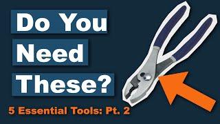 5 HAND TOOLS YOU NEED: Pt.2 What to buy next for your DIY toolkit