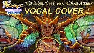 VS. Mistilteighley - Kirby's Return to Dream Land Deluxe VOCAL COVER