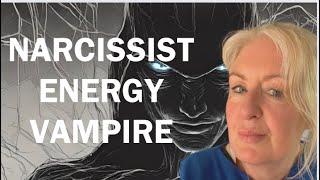 How The Narcissist  Drains Your Energy Without You Knowing - (Energy Part 2)