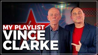 My Playlist: Vince Clarke 