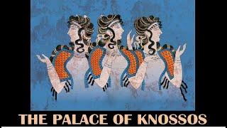 Ancient World - The Palace of Knossos