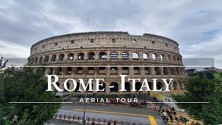 Rome, Italy  | Aerial Tour By Drone