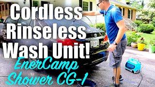 ENERCamp SHOWER-CG1 // Perfect Cordless, Portable Detailing Unit For Rinseless Washing!