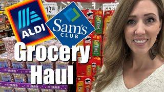 GROCERY HAUL || Aldi, Sam’s Club + MORE || Last Grocery Haul Before VACATION