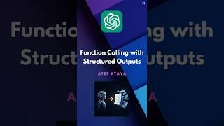 OpenAI Function Calling with Structured Outputs