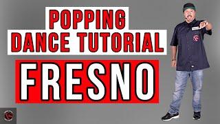 Popping Dance Tutorial- Fresno