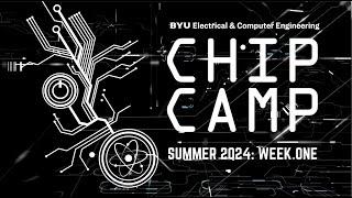 BYU Chip Camp 2024 W1