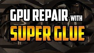 Mining GPU Repaired With Super Glue