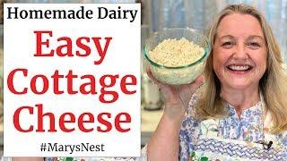 How to Make Cottage Cheese - The Easy Way!