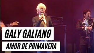 Galy Galiano - Amor De Primavera  (En Vivo - Memorias Producciones)