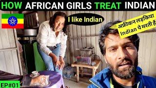 HOW ETHIOPIAN TREAT INDIAN | is africa safe to travel ?