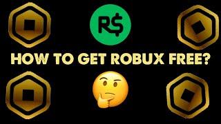 HOW TO GET FREE ROBUX? 