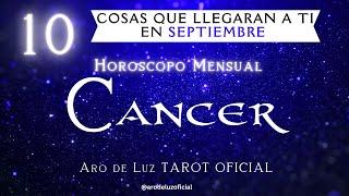 CANCER10 COSAS QUE LLEGARAN A TI EN SEPTIEMBRE