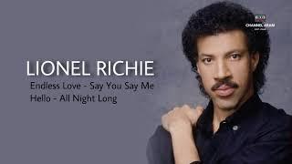 LIONEL RICHIE, The Very Best Of : Endless Love - Say You Say Me - Hello - All Night Long