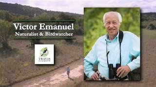 Victor Emanuel: Naturalist & Birdwatcher