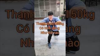 Thanh lò xo 150kg nặng cỡ nào - Tài k3, Thịnh k3 hay Hiếu khổng lồ sẽ là người bẻ được nó