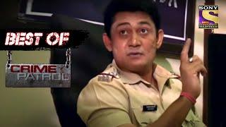 Best Of Crime Patrol - Conspiracy Unearthed - Full Episode