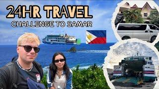 24HR Travel Challenge From Manila To Samar