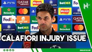 CALAFIORI INJURY NOT GREAT | Mikel Arteta | Arsenal 1-0 Shakhtar Donetsk