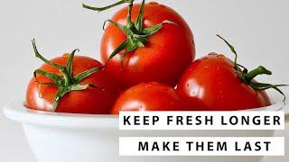 How to Store Tomatoes to Keep the Fresh