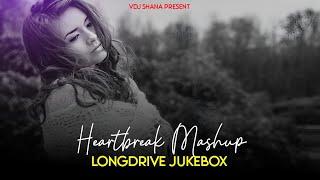 Heartbreak Mashup 2024 ( Vdj Shana Mashup ) | Long Drive Broken Jukebox