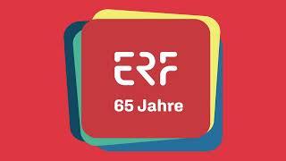 65 Jahre ERF – Unglaublich, aber wahr.