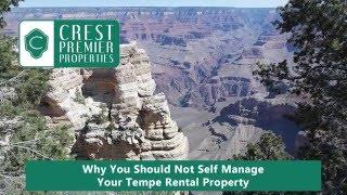 Why You Should Not Self Manage Your Tempe Property