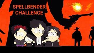 Spellbender Challenge + Special Giveaway Winner | South Park Phone Destroyer